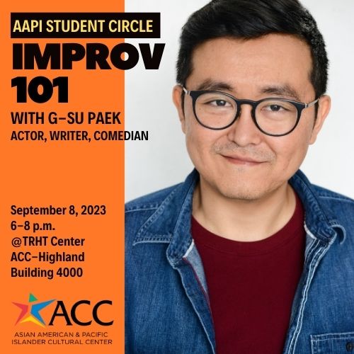 AAPI Student Circle, Improv Workshop 101 with G-Su Paek