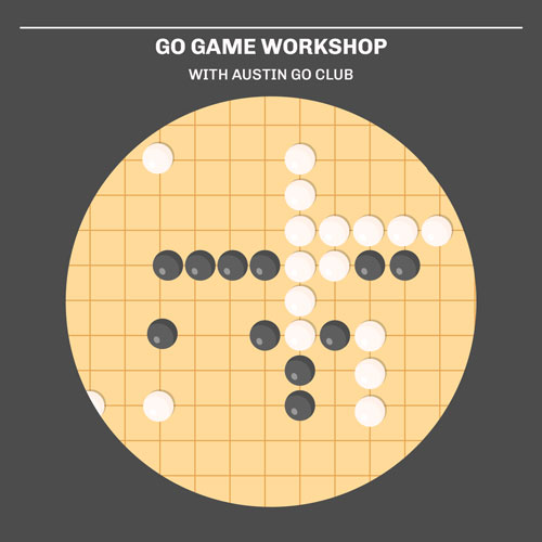 Go Game Workshop with Austin Go Club