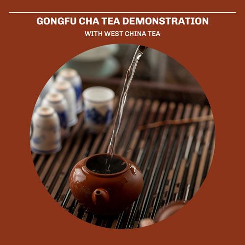 Gongfu Cha Tea Demonstration with West China Tea