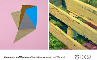 Fragments and Memories: Shawn Camp and Michael Villarreal  Exhibition Dates:  March 4–April 2, 2022