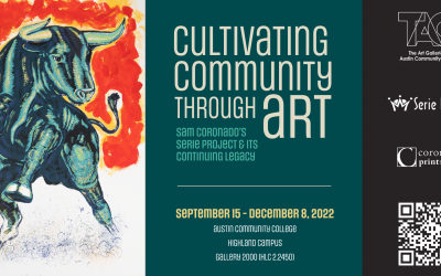 Cultivating Community through Art: Sam Coronado’s Serie Project and its Continuing Legacy Exhibition