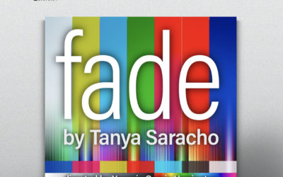 Drama: Fade by Tanya Saracho