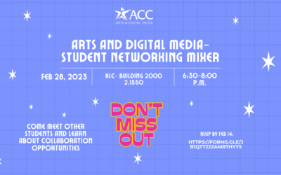 Feb 28: Arts and Digital Media Student Networking Mixer