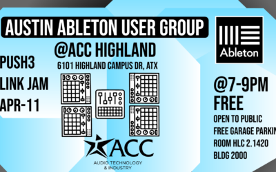 April 11: Austin Ableton User Group