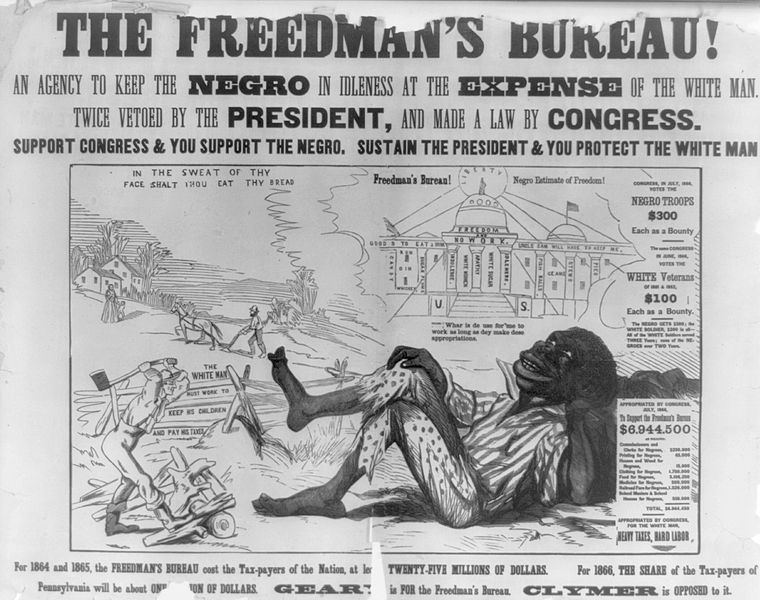 Poster Attacking Radical Republicans' Freedman's Bureaus, Bernard F. Reilly, Boston, 1866