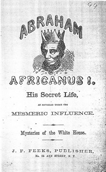 Copperhead Pamphlet, 1864, Mocking President Abraham Lincoln, Published by J.F. Feeks, New York
