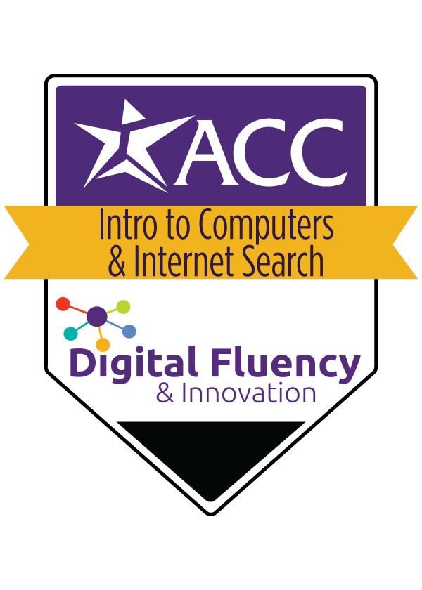 Digital portable badge for Austin Community College District's Digital Fluency and Innovation Intro to Computers and Internet Search microcredential