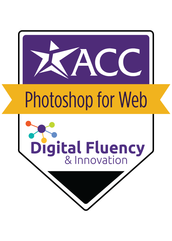 Digital portable badge for Austin Community College District's Digital Fluency and Innovation Photoshop for Web microcredential