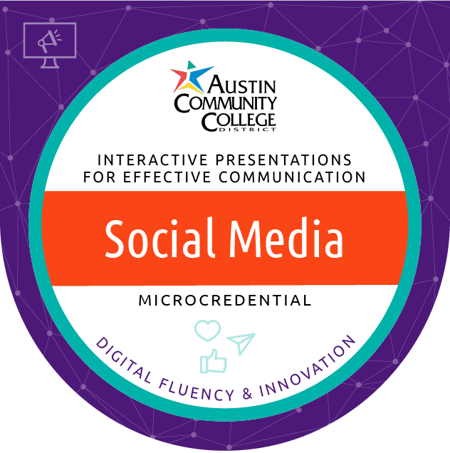Digital portable badge for Austin Community College District's Digital Fluency and Innovation Social Media microcredential