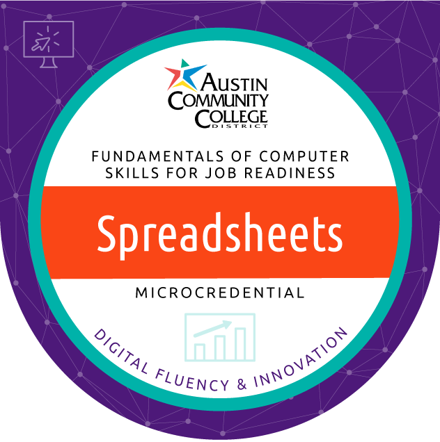 Digital portable badge for Austin Community College District's Digital Fluency and Innovation Spreadsheets microcredential