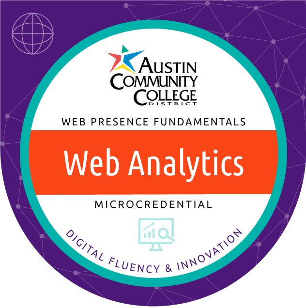 Digital portable badge for Austin Community College District's Digital Fluency and Innovation Web Analytics microcredential