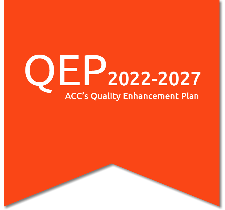 orange ribbon graphic with text that says "QEP 2022-2027, ACC's Quality Enhancement Plan"