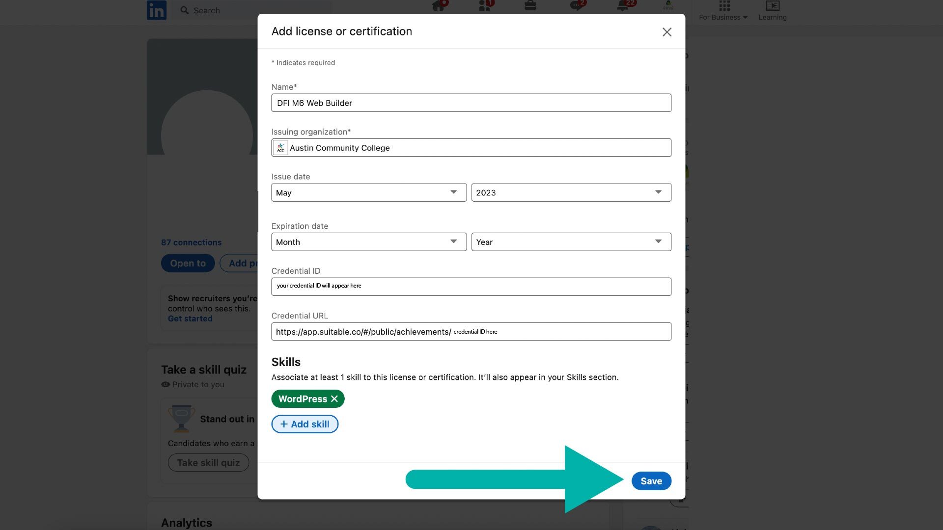Screenshot of LinkedIn popup showing how to add a license or certification to their profile. An arrow is pointed at the "Save" button to tell ACC students what to do after associating a skill with their shared Suitable badge