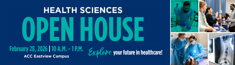 Explore your career in Health Sciences at ACC Eastview Campus on February 28, 2026 @ 10 a.m.