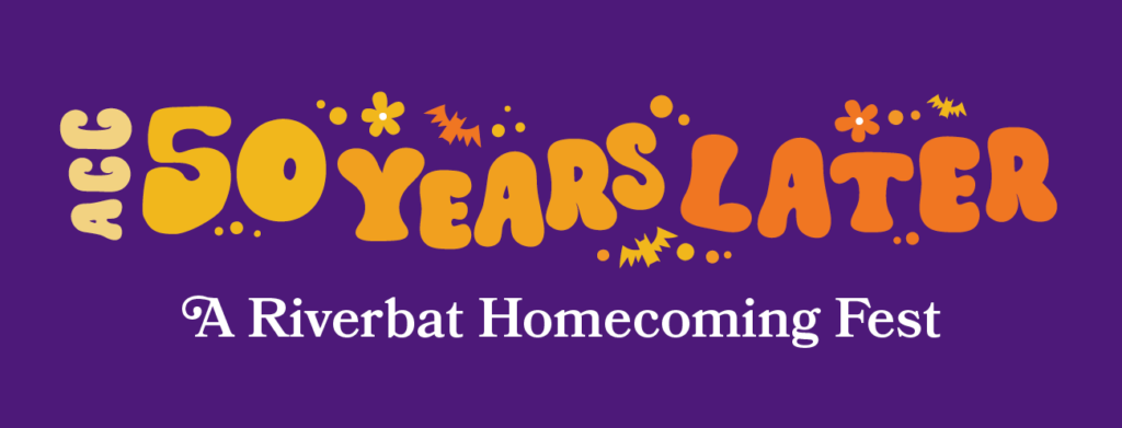 50 Years Later: A Riverbat Homecoming Fest