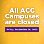 Graphic that says all acc campuses are closed