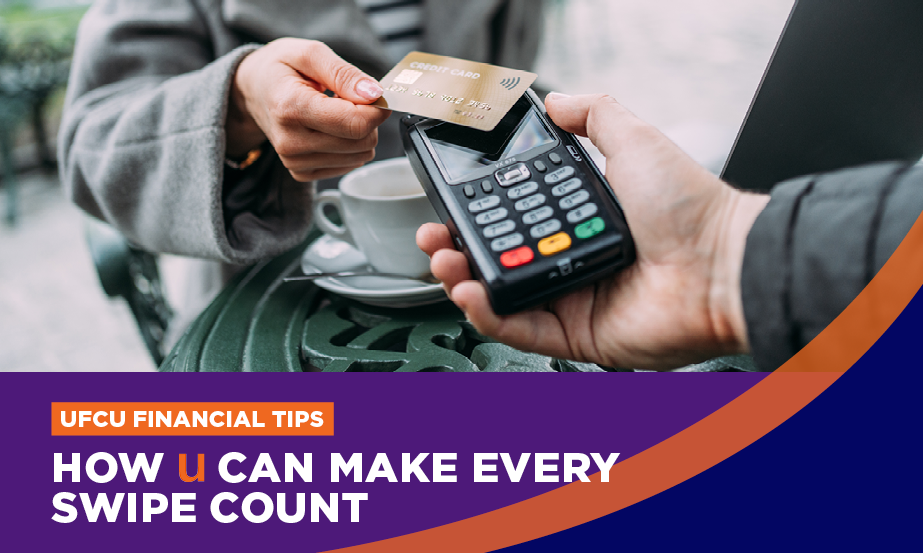 Close-up of a customer paying at an outdoor table by holding a credit card over a payment terminal. Text overlay reads: "UFCU Financial Tips: How u Can Make Every Swipe Count."